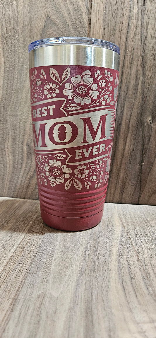 Best mom ever tumbler