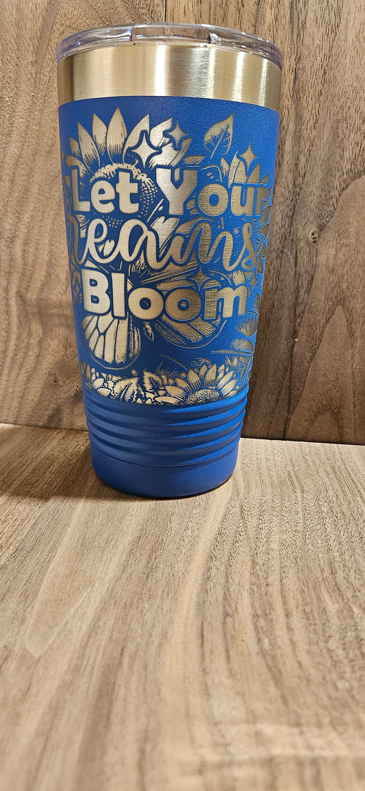 Dreams bloom tumbler